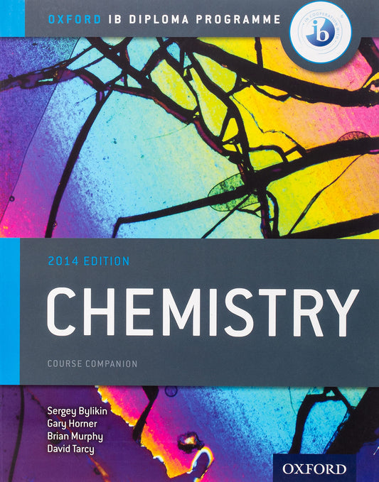 Chemistry Course Companion: Oxford IB Diploma Program (IB Science 2014)