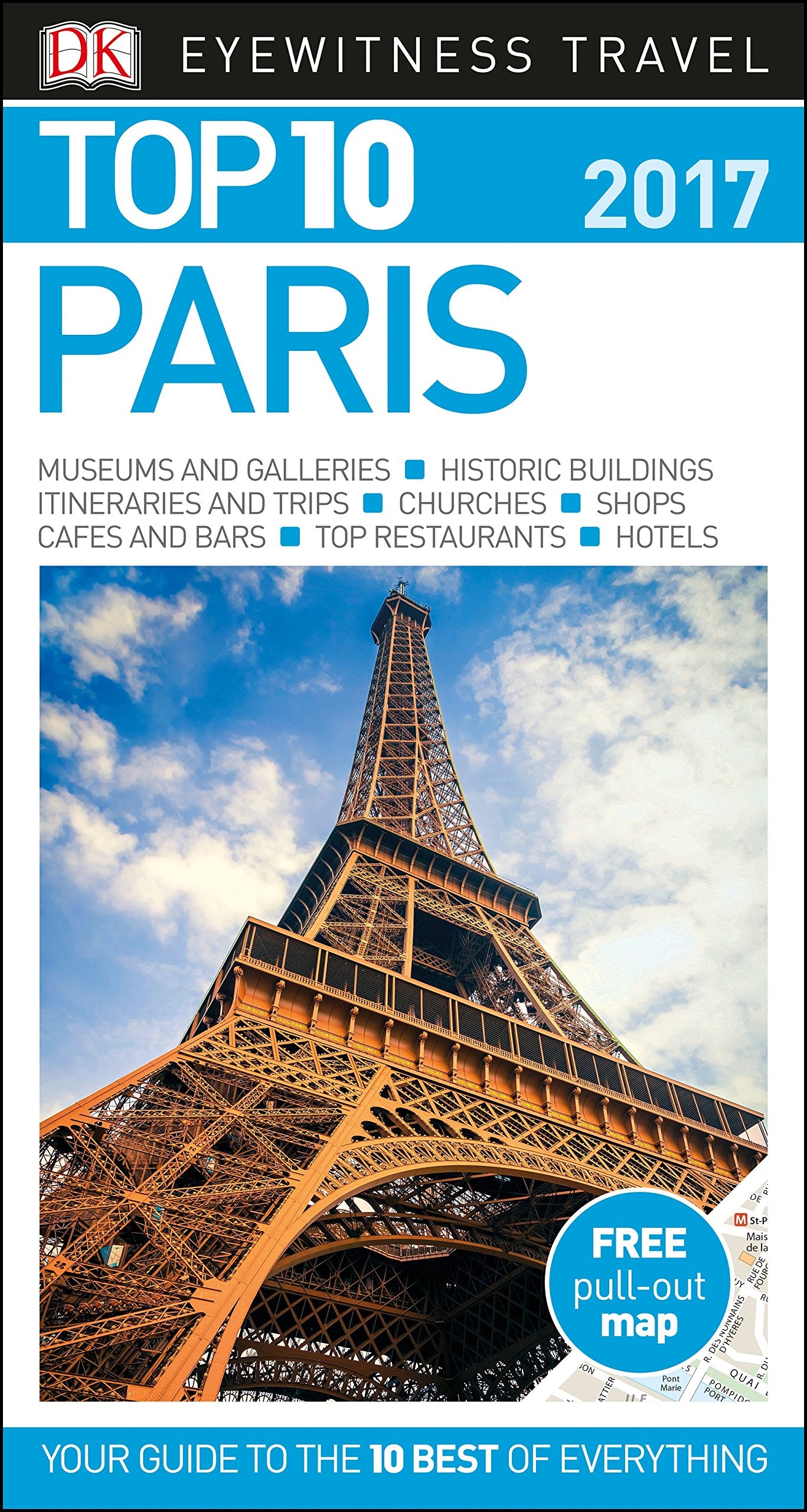 Top 10 Paris: DK Eyewitness Travel Guides 2017