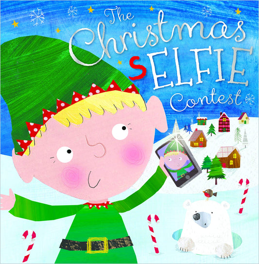 The Christmas Selfie Contest (Story Book)