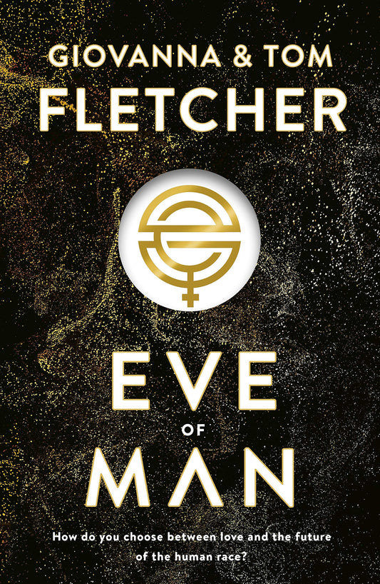 Eve of Man (Eve of Man Trilogy)