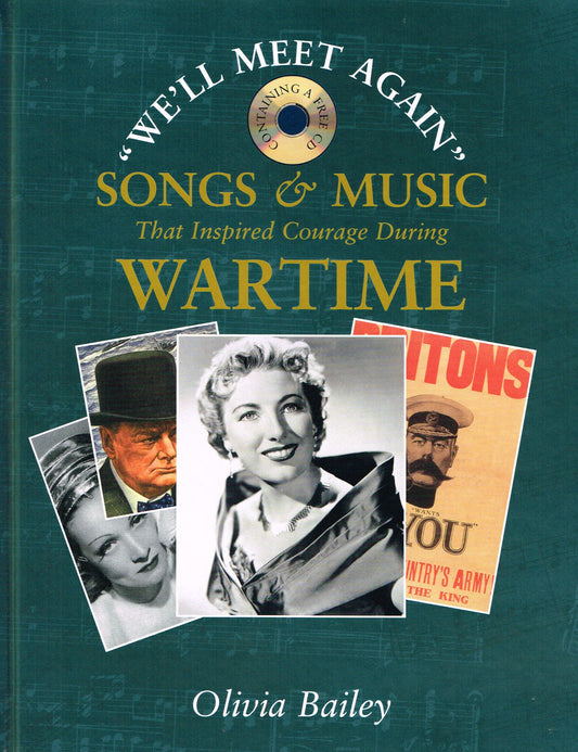 "We'll Meet Again": Songs and Music That Inspired Courage During Wartime