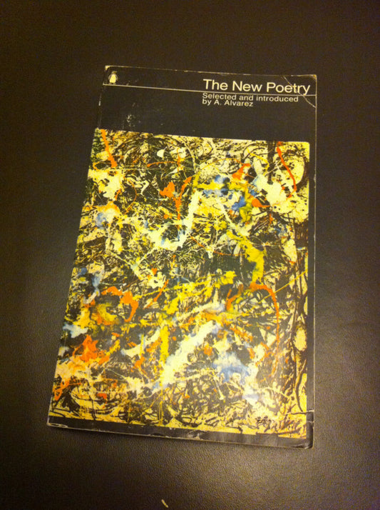 The New Poetry: An Anthology