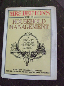 MrsBeeton's Book of Household Management: A Specially Enlarged First Edition Facsimile