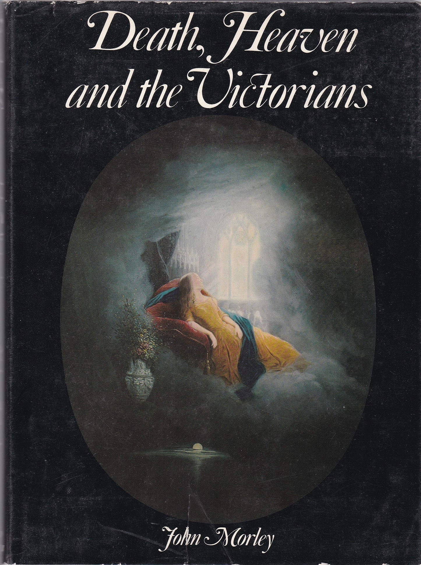 Death, Heaven and the Victorians