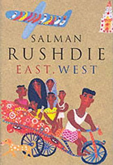 East, West: Salman Rushdie