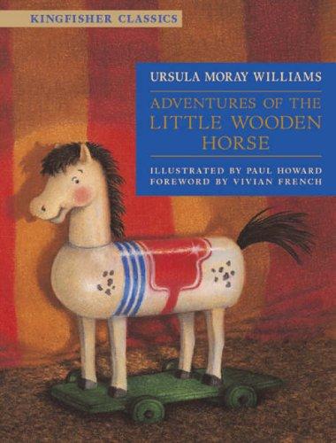 Adventures of the Little Wooden Horse (Young Puffin Modern Classics)