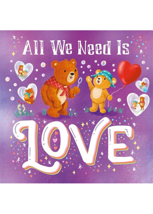 All We Need Is Love