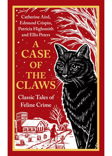 A Case of the Claws: Classic Tales of Feline Crime (Vintage Murders)