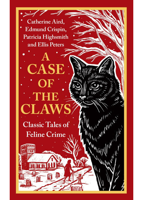 A Case of the Claws: Classic Tales of Feline Crime (Vintage Murders)