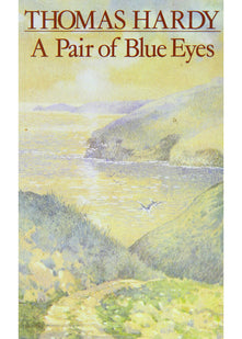 A Pair of Blue Eyes (The new Wessex Thomas Hardy)