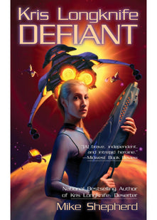 Kris Longknife: Defiant: 3