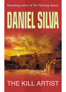 The Kill Artist: (Gabriel Allon 1)