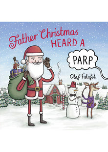 Father Christmas Heard a Parp