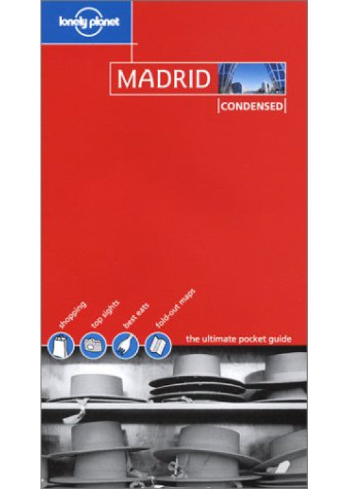 Madrid (Lonely Planet Condensed Guides)