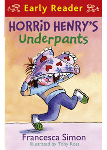 Horrid Henry Early Reader: Horrid Henry's Underpants Book 4: Book 11