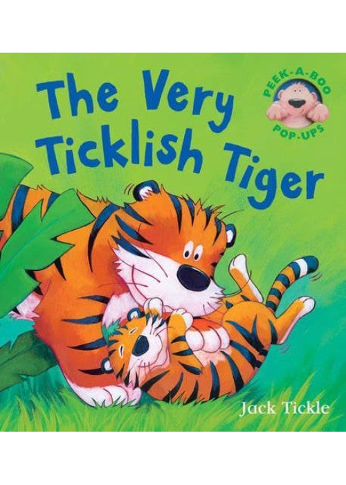 The Very Ticklish Tiger (Peek-a-boo Pop-ups)