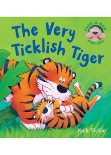 The Very Ticklish Tiger (Peek-a-boo Pop-ups)