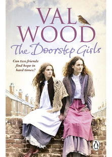 The Doorstep Girls: A heart-warming story of triumph over adversity from Sunday Times bestselling author