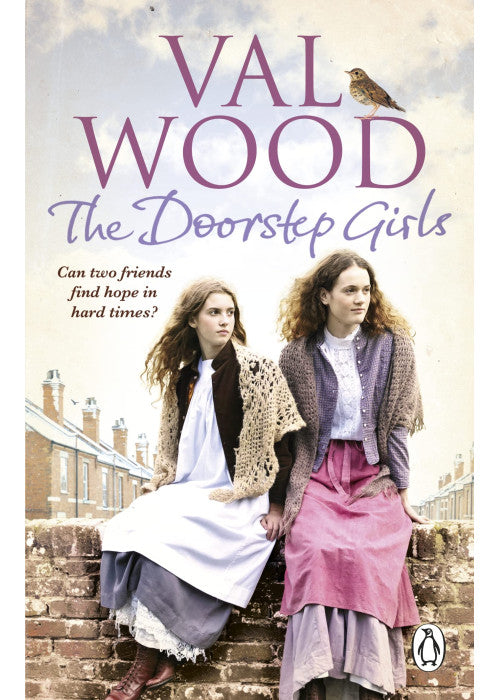 The Doorstep Girls: A heart-warming story of triumph over adversity from Sunday Times bestselling author