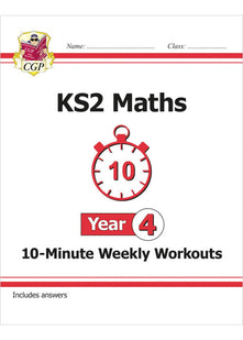 KS2 Year 4 Maths 10-Minute Weekly Workouts (CGP Year 4 Maths)