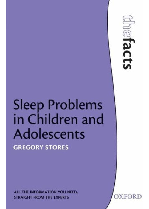 Sleep problems in Children and Adolescents (The Facts)