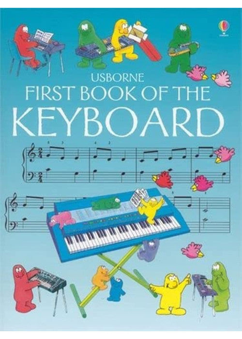 First Book of the Keyboard (First Music Ser)