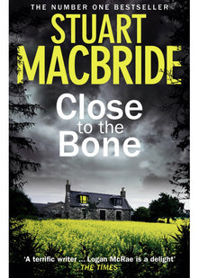 Close to the Bone (Logan McRae, Book 8)