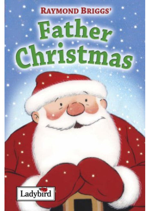 Raymond Briggs' Father Christmas (Ladybird)