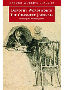 The Grasmere and Alfoxden Journals (Oxford World's Classics)