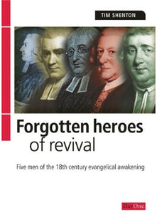 Forgotten Heroes of Revival