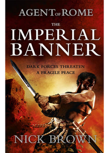 The Imperial Banner: Agent of Rome 2