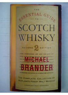 The Essential Guide to Scotch Whisky (The essential guides series)