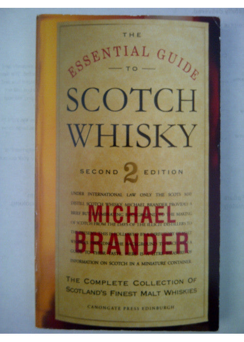The Essential Guide to Scotch Whisky (The essential guides series)