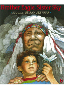 Brother Eagle, Sister Sky: A Message from Chief Seattle