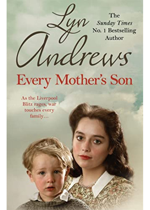 Every Mother's Son: As the Liverpool Blitz rages, war touches every family