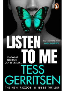 Listen To Me: The gripping Rizzoli & Isles crime suspense thriller from the No.1 Sunday Times bestselling author: 13 (Rizzoli & Isles, 13)