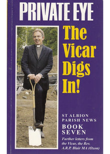 St. Albion Parish News: Book seven - The Vicar Digs in! [book 7] (Private Eye)