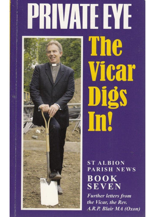 St. Albion Parish News: Book seven - The Vicar Digs in! [book 7] (Private Eye)