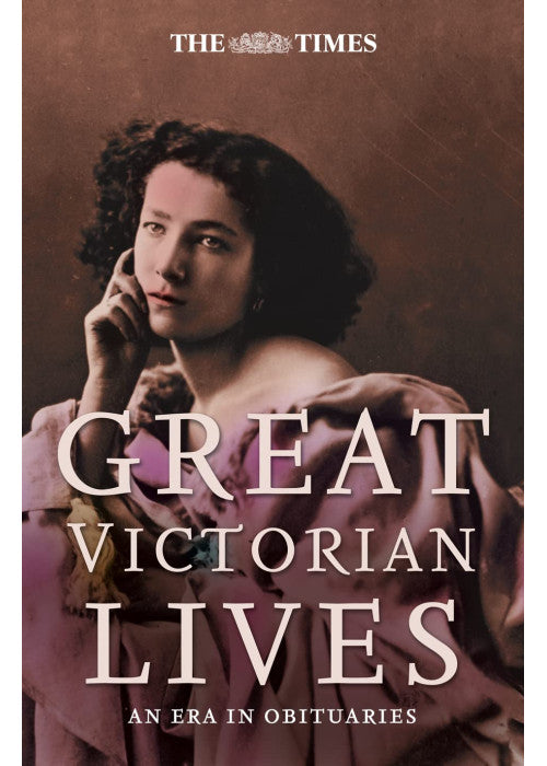 The Times Great Victorian Lives