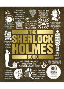 The Sherlock Holmes Book: Big Ideas Simply Explained