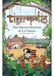 Tigeropolis - The Grand Opening: No. 2