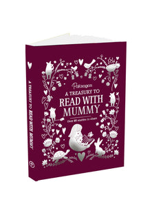 A Treasury to Read with Mummy