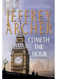 Cometh the Hour: The Clifton Chronicles 06