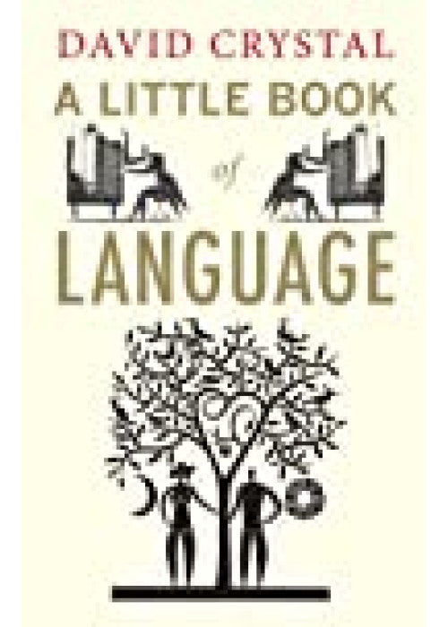 A Little Book of Language (Little Histories)