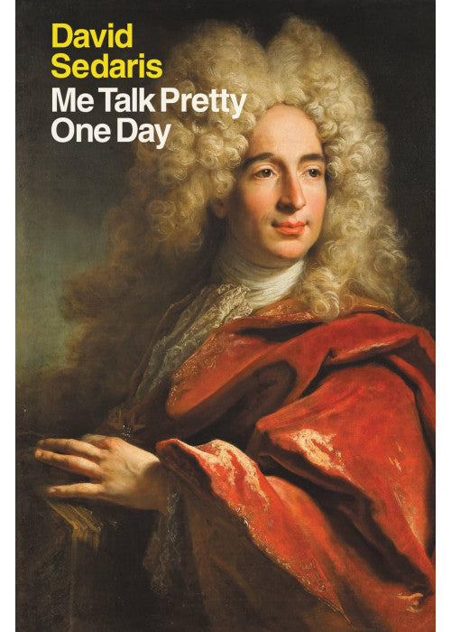 Me Talk Pretty One Day