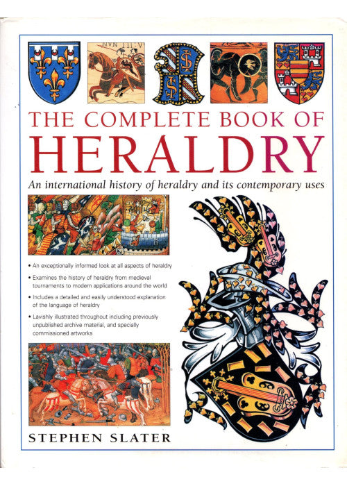 The Complete Book of Heraldry: An International History of Heraldry and Its Contemporary Uses