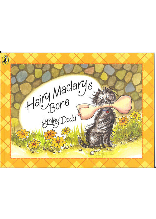 Hairy Maclary's Bone (Hairy Maclary and Friends)