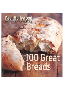 100 great breads-paul hollywood-britain's favourit