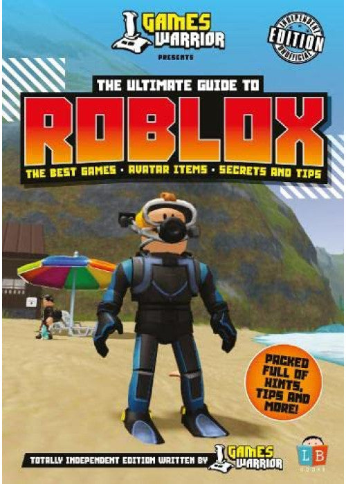 Roblox Ultimate Guide by GamesWarrior