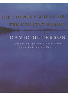 The Country Ahead of Us, the Country Behind
